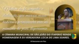 HOMENAGEM DA CÂMARA DE VEREADORES DE SÃO JOÃO DO ITAPERIÚ À EX-VEREADORA LÚCIA DE LIMA SOARES
 HOMENAGEM DA CÂMARA DE VEREADORES DE SÃO JOÃO DO ITAPERIÚ À EX-VEREADORA LÚCIA DE LIMA SOARES
